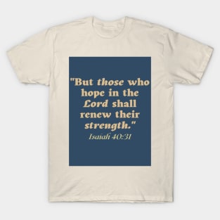 ISAIAH 40:31 T-Shirt